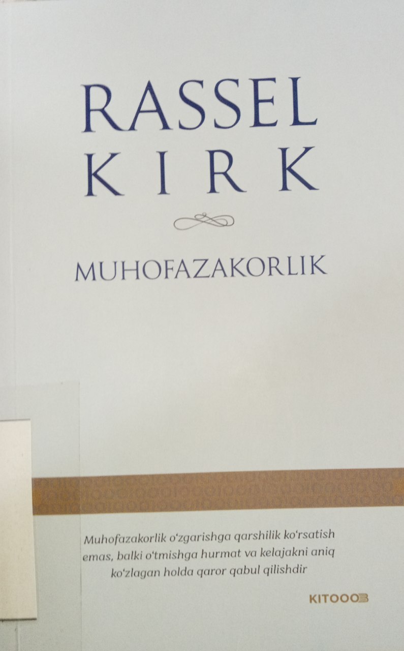 Rassel Kirkning "Muhofazakorlik" kitobi.