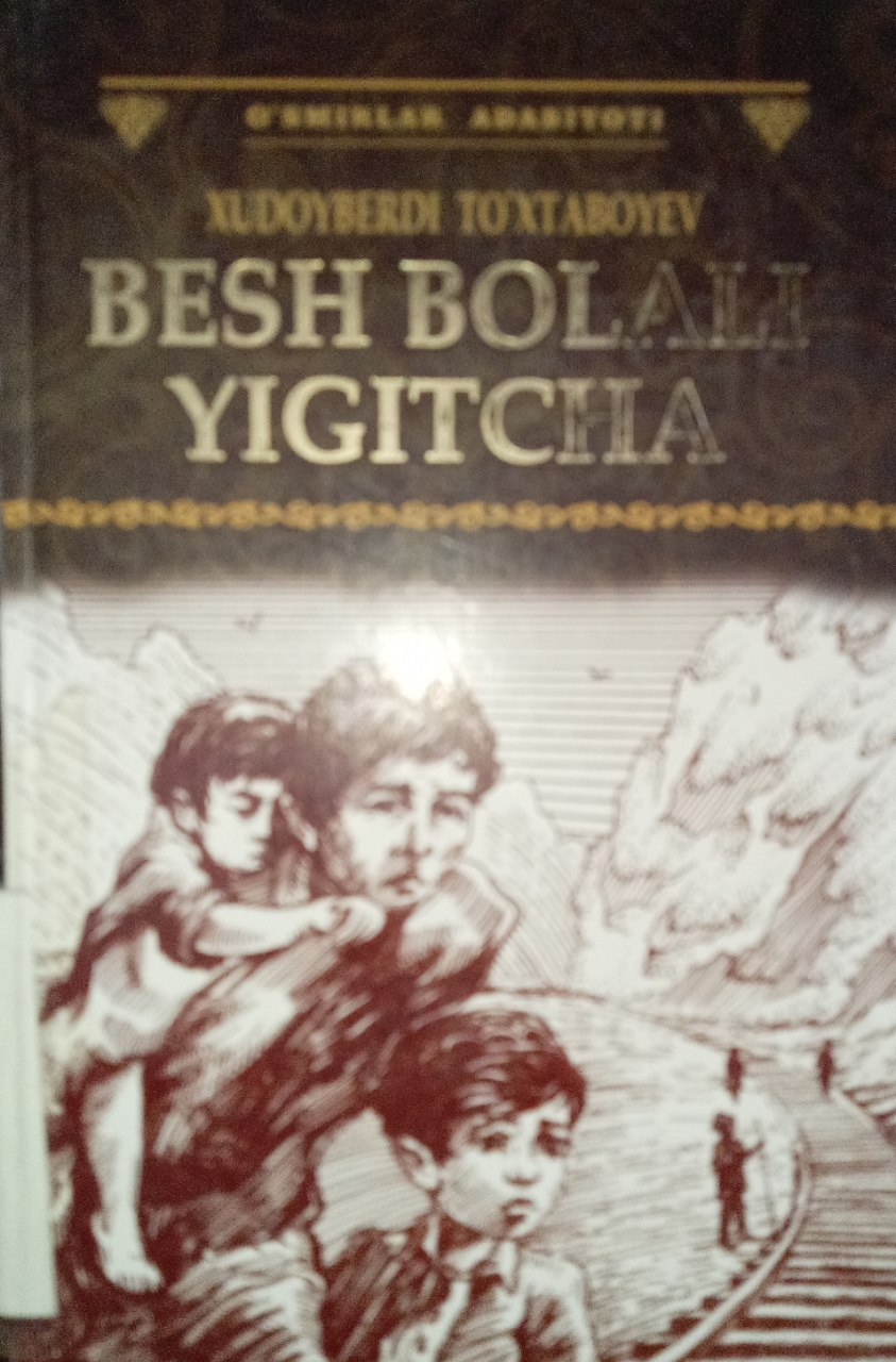 "Besh bolali yigitcha" kitobi.